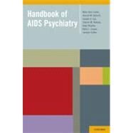Handbook of AIDS Psychiatry by Cohen, Mary Ann; Goforth, Harold; Lux, Joseph; Batista, Sharon; Khalife, Sami; Cozza, Kelly; Soffer, Jocelyn, 9780195372571