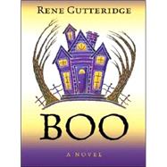 Boo by Gutteridge, Rene, 9780786262571