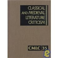 Classical and Medieval Literature Criticism by Krstovic, Jelena O., 9780787632571