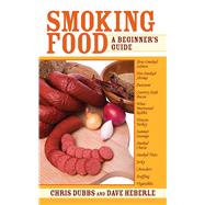 Smoking Food Pa by Dubbs,Chris, 9781602392571
