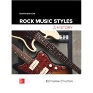 Rock Music Styles: A History [Rental Edition] by CHARLTON, 9781259922572