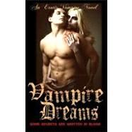Vampire Dreams by Elliott, Rory Liam, 9781470002572