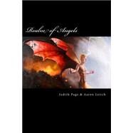 Realm of Angels by Page, Judith; Leitch, Aaron; Page, Judith F.; Newman, Paul F.; Page, Joe, 9781507582572