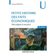 Petite histoire des faits conomiques - 5e d. by Jacques Brasseul, 9782200622572