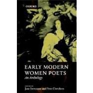 Early Modern Women Poets An Anthology by Stevenson, Jane; Davidson, Peter, 9780199242573