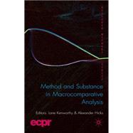 Method and Substance in Macrocomparative Analysis by Kenworthy, Lane; Hicks, Alexander, 9780230202573