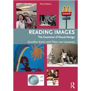 Reading Images: The Grammar of Visual Design by Kress; Gunther, 9780415672573