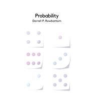 Probability by Rowbottom, Darrell P., 9780745652573