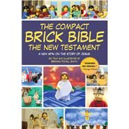 The Compact Brick Bible by Smith, Brendan Powell, 9781510752573
