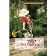 Aroma's Little Garden by Qin, Wenjun, 9781602202573