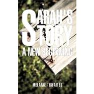 Sarah's Story by Thwaites, Melanie, 9781615792573