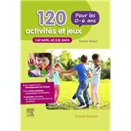120 activits et jeux pour les 0-6 ans by Jacqueline Gassier; Evelyne Allgre, 9782294772573
