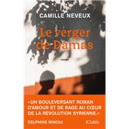 Le verger de Damas by Camille Neveux, 9782709672573