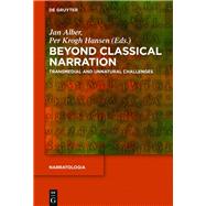 Beyond Classical Narration by Alber, Jan; Hansen, Per Krogh, 9783110352573