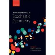 New Perspectives in Stochastic Geometry by Kendall, Wilfrid S.; Molchanov, Ilya, 9780199232574