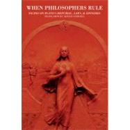 When Philosophers Rule Ficino on Plato's Republic, Laws & Epinomis by Farndell, Arthur, 9780856832574
