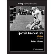 Sports in American Life A History [Rental Edition] by Davies, Richard O., 9781119622574