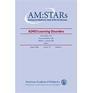 ADHD/Learning Disorders by Robin, Arthur, Ph.D.; Schubiner, Howard, M.d.; Coleman, William L., 9781581102574