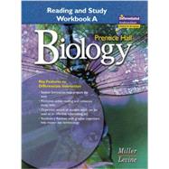 Biology : Reading and Study Workbook A by Miller, Kenneth R.; Levine, Joseph S., 9780131662575