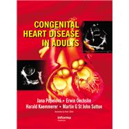 Congenital Heart Disease in Adults by Popelova, Jana; Oechslin, Erwin; Kaemmerer, Harald; Sutton, Martin G. St. John, 9780367452575