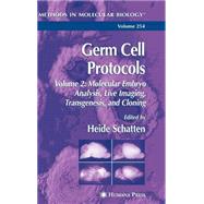 Germ Cell Protocols by Schatten, Heide, 9781588292575