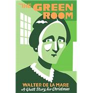 The Green Room by De LA Mare, Walter; Seth, 9781771962575