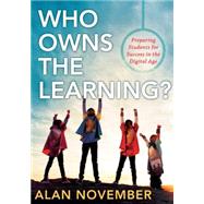 Who Owns the Learning? by November, Alan, 9781935542575