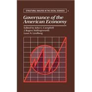 Governance of the American Economy by Edited by John L. Campbell , J. Rogers Hollingsworth , Leon N. Lindberg, 9780521402576