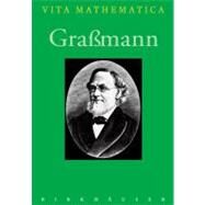 Grassmann by Petsche, Hans-joachim, 9783764372576
