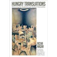 Hungry Translations by Nagar, Richa, 9780252042577