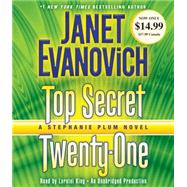 Top Secret Twenty-One A Stephanie Plum Novel by Evanovich, Janet; King, Lorelei, 9781101912577