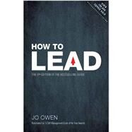 How to Lead The definitive guide to effective leadership by Owen, Jo, 9781292232577