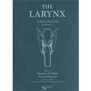 The Larynx (Volume 2) by Fried, Marvin P., 9781597562577