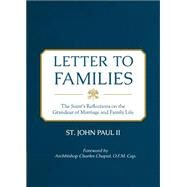 Letter to Families by Paul, St. John, II; Chaput, Charles J., 9781622822577