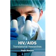 HIV/AIDS: Translational Researches by Mostafa, Roger, 9781632412577