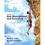 Principles of Risk Management...,Rejda, George; McNamara,...,9780134082578