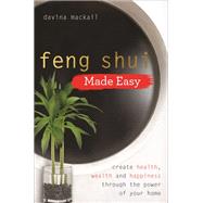 Feng Shui Made Easy by MACKAIL, DAVINA, 9781788172578