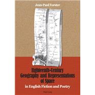 Eighteenth-Century Geography and Representations of Space by Forster, Jean-paul, 9783034312578