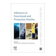 Advances in Functional and Protective Textiles by Ul-Islam, Shahid; Butola, Bhupendra Singh, 9780128202579