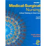 Medical-Surgical Nursing: Critical Thinking in Client Care (Book with DVD) by LeMone, Priscilla, 9780135062579