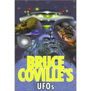 Bruce Coville's Ufos by Coville, Bruce; Roman, Steve; Colon, Ernie; Nyberg, John, 9780380802579