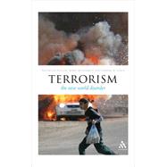 EPZ Terrorism The New World Disorder by Fotion, Nicholas; Kashnikov, Boris; Lekea, Joanne K., 9780826492579
