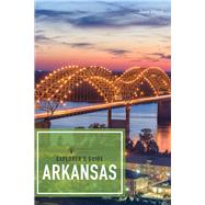 Explorer's Guide Arkansas by Wood, Jana, 9781682682579