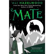 Mate by Ali Hazelwood, 9780593952580