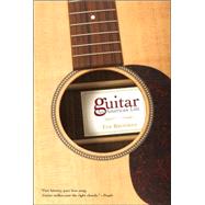 Guitar An American Life by Brookes, Tim, 9780802142580