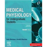 Medical Physiology for Undergraduate Students, 2nd Updated Edition, eBook by Indu Khurana; Arushi Khurana, 9788131262580