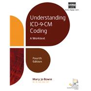 Understanding ICD-9-CM Coding A Worktext by Bowie, Mary Jo; Schaffer, Regina M, 9781305502581
