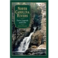 North Carolina Rivers by Hairr, John, 9781596292581