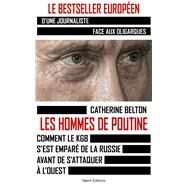 Les hommes de Poutine by Catherine Belton, 9782378152581
