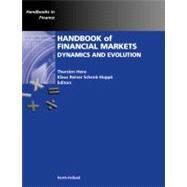 Handbook of Financial Markets: Dynamics and Evolution by Hens; Schenk-Hoppe, 9780123742582